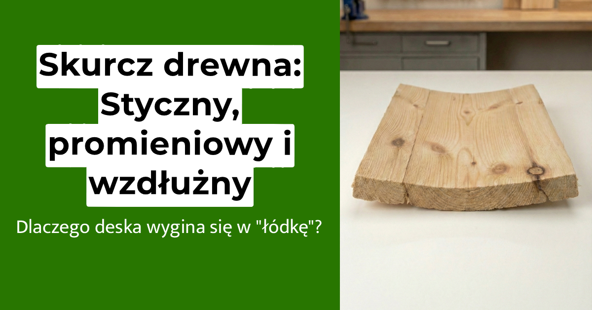 Dlaczego deska wygina się w „łódkę”?